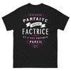 T-shirt factrice noir - Je ne suis pas parfaite