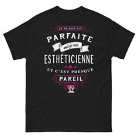 Thumbnail for T-shirt Esthéticienne noir - 'presque parfaite'
