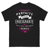 Thumbnail for T-shirt Enseignante noir - Je ne suis pas parfaite, presque