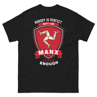 Thumbnail for T-shirt Manx Île de Man noir - Nobody is Perfect But I am Manx