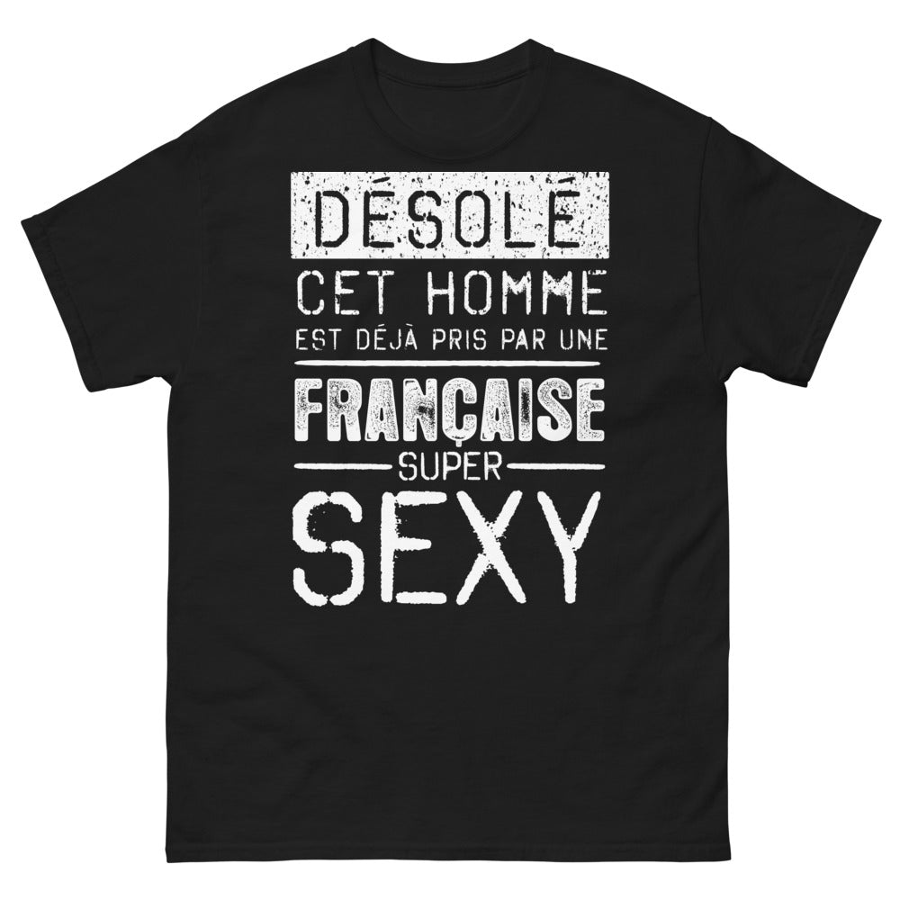 T-shirt Française noir - Désolé, déjà pris par une Française super sexy