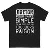 T-shirt Breton noir - J'ai toujours raison