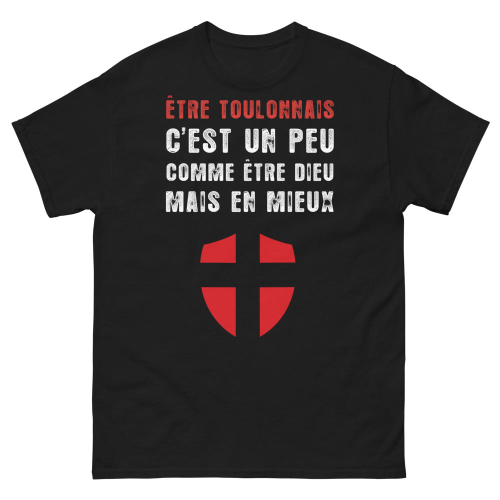 T-shirt Toulon noir - Être Toulonnais, Dieu mais en mieux