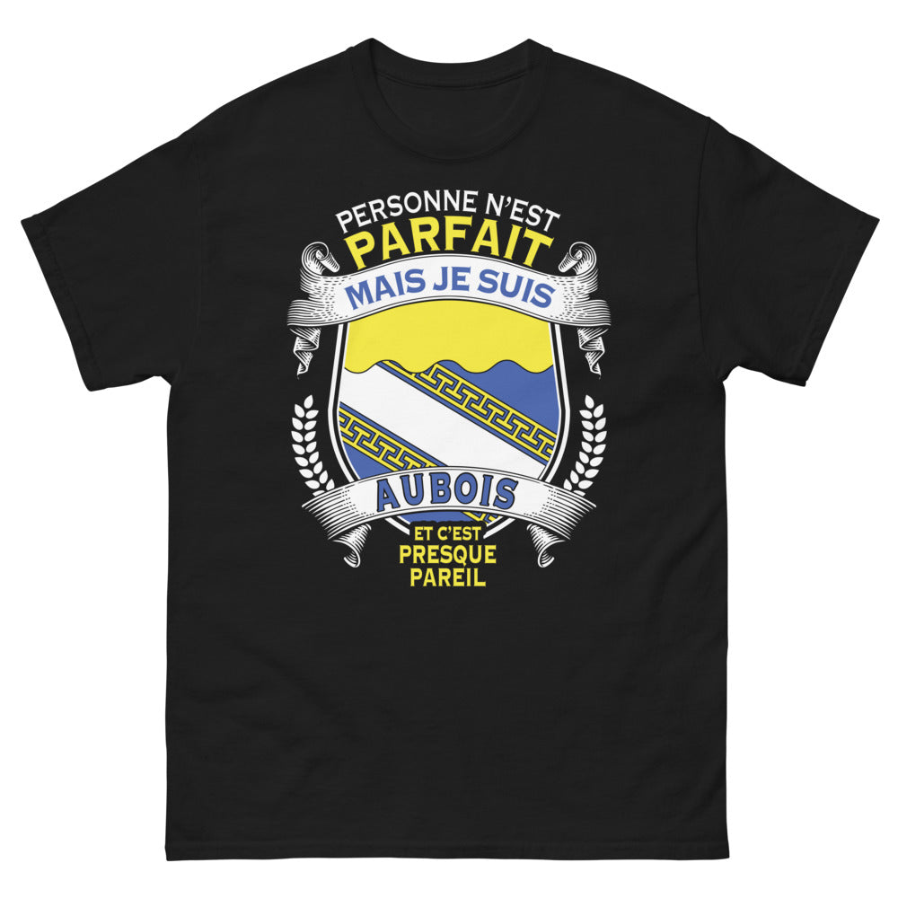 T-shirt Aubois noir - Personne n'est parfait, je suis Aubois