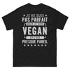 T-shirt vegan noir - Je ne suis pas parfait mais je suis vegan