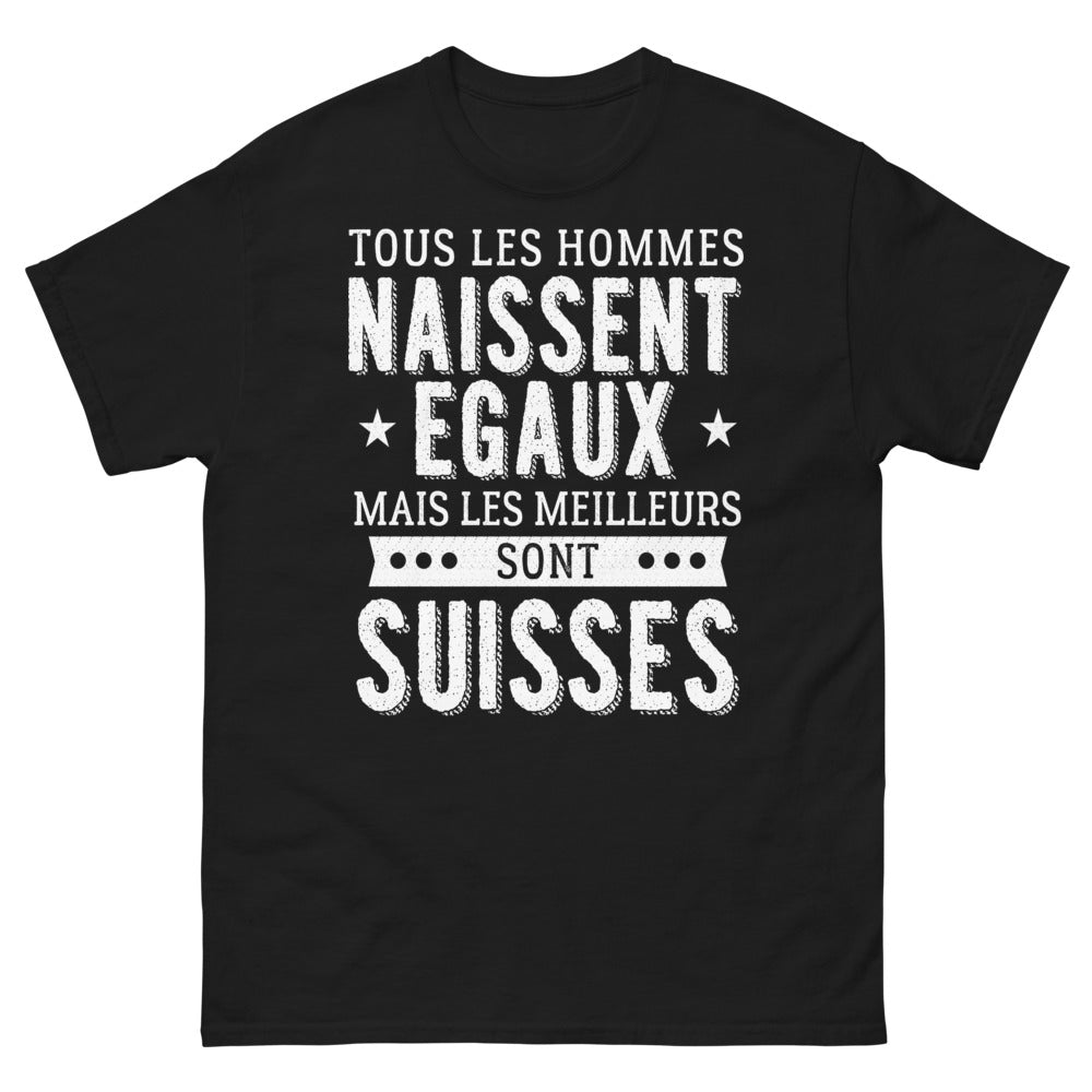 T-shirt Suisse noir - Tous naissent égaux, les meilleurs Suisses
