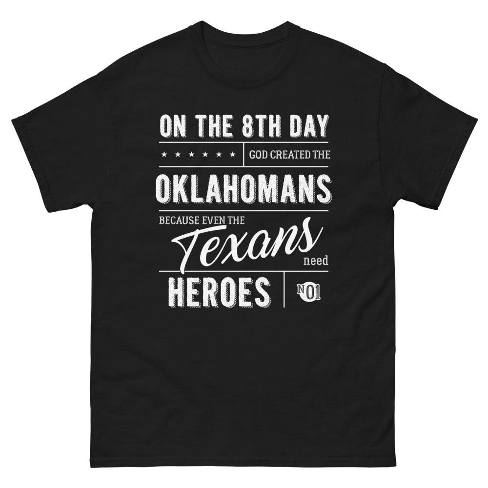 T-shirt Oklahoma noir - Even Texans Need Heroes