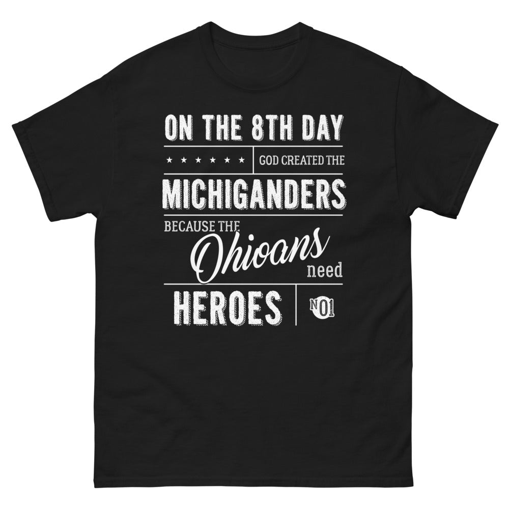 T-shirt Michigan noir - Michiganders, heroes for Ohioans