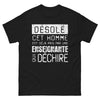 T-shirt enseignante noir - déjà pris par une enseignante