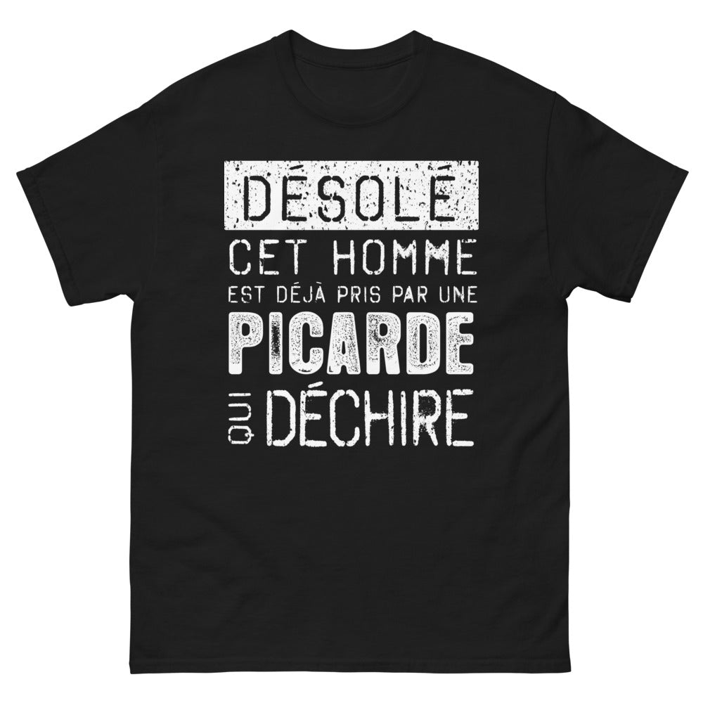 T-shirt Picardie noir - Désolé, déjà pris par une Picarde qui déchire