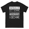 T-shirt Auvergne noir - Désolé, cet homme est déjà pris par une Auvergnate qui déchire