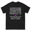 T-shirt Haïtien noir - Les Français, quête de perfection