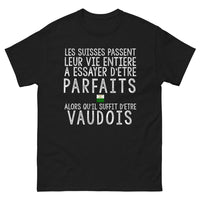 Thumbnail for T-shirt Vaudois noir - Les Suisses veulent être parfaits, suffit d'être Vaudois