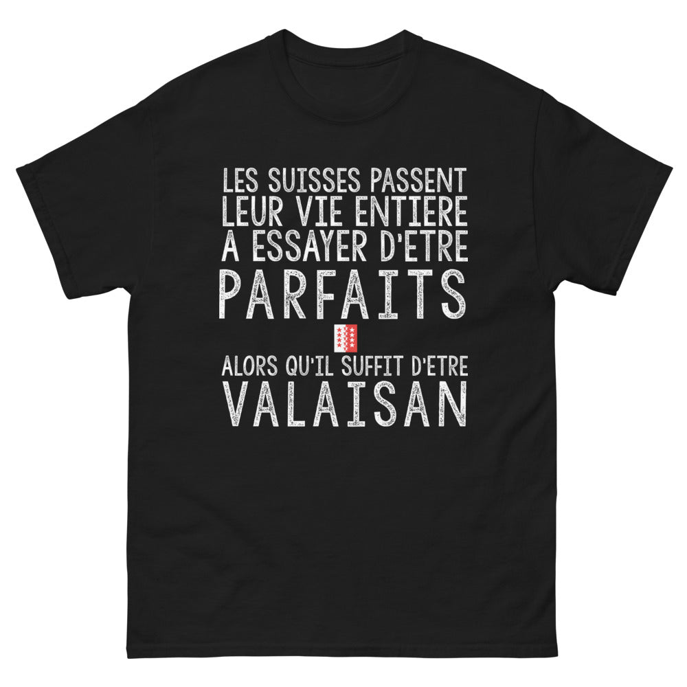 T-shirt Valais noir - Les Suisses leur vie entière, suffit d'être Valaisan