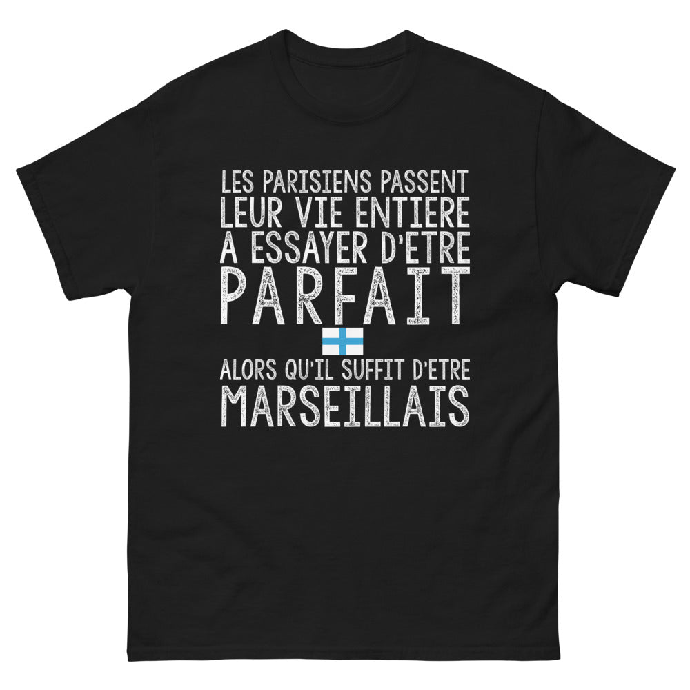 T-shirt Parisiens vs Marseillais noir - Les Parisiens leur vie entière, suffit d'être Marseillais