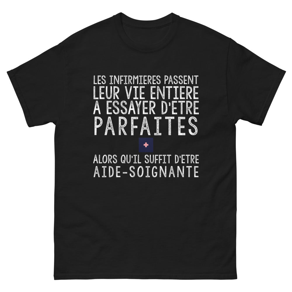 T-shirt aide-soignante noir - Les infirmières parfaites ? suffit d’être aide-soignante