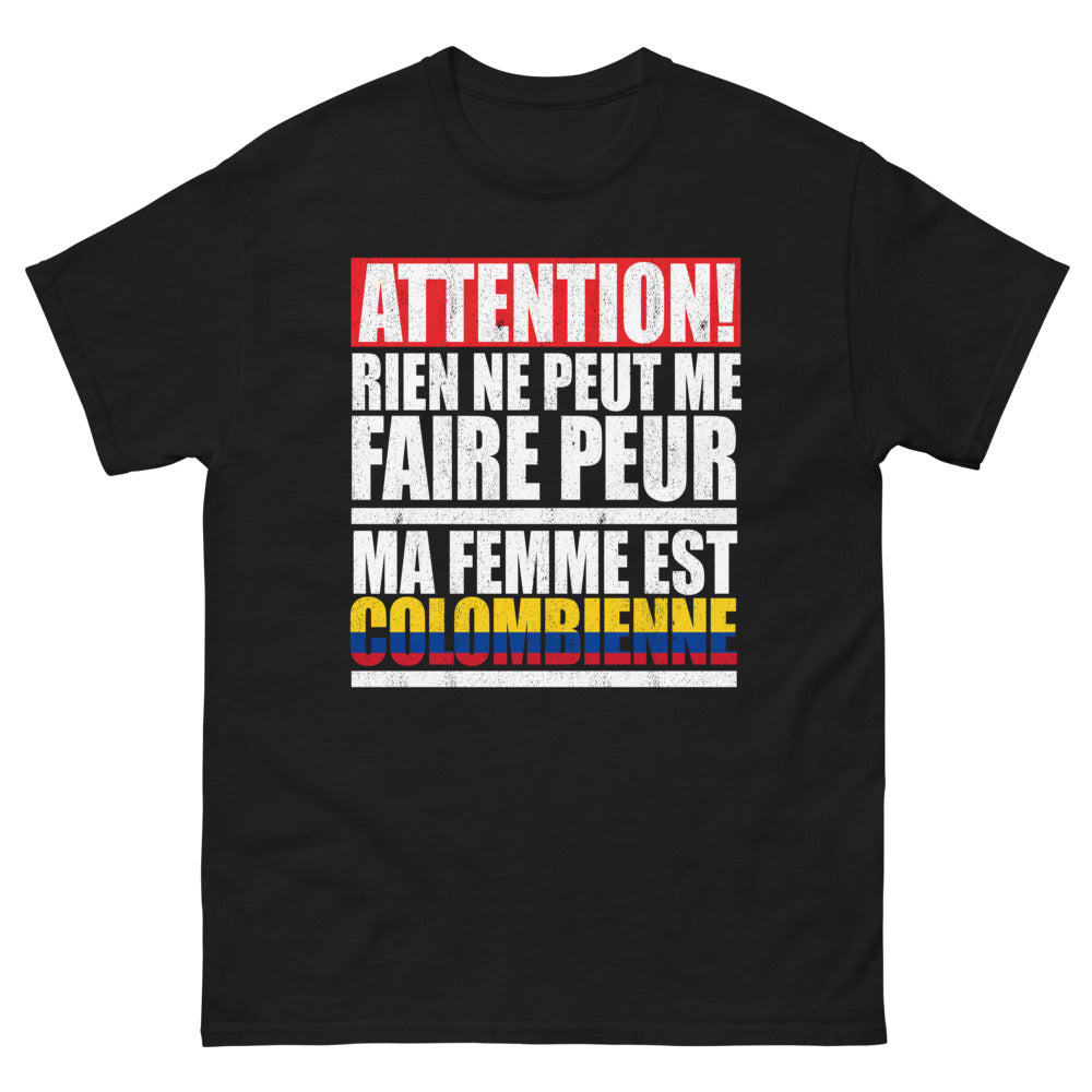 T-shirt Colombienne noir - Rien ne peut me faire peur, ma femme est Colombienne