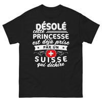 Thumbnail for T-shirt Suisse noir - Désolée, princesse déjà prise par un Suisse qui déchire
