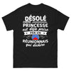 T-shirt Réunion noir - Princesse déjà prise par un Réunionnais qui déchire