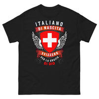Thumbnail for T-shirt Italia Svizzera nero - Italiano di nascita, Svizzero per la Grazia di Dio
