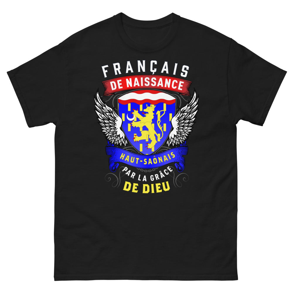 T-shirt Haut-Saônais noir - Français de naissance, par la grâce de Dieu