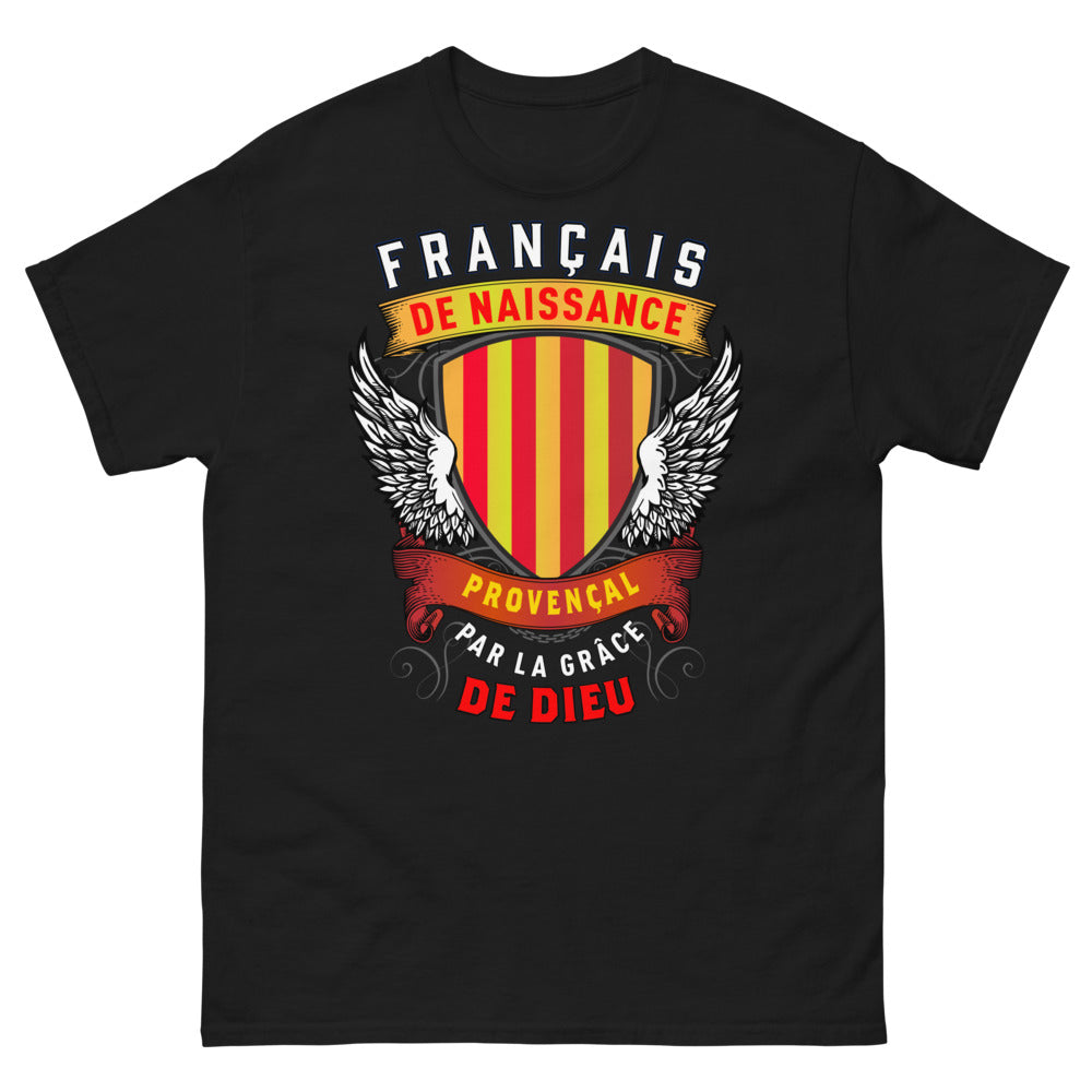 T-shirt Provence noir - Français de Naissance, Provençal par la Grâce de Dieu