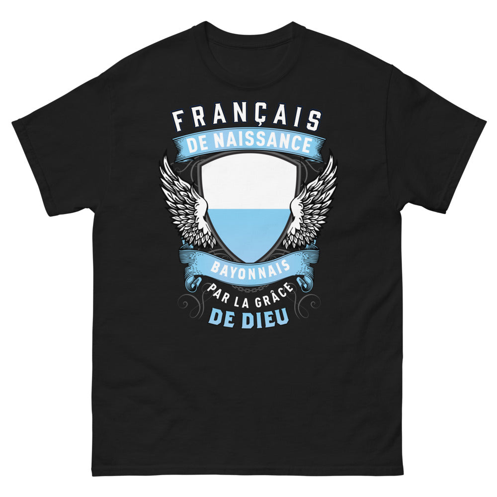 T-shirt Bayonnais Pays Basque noir - Français de naissance, Bayonnais par la grâce de Dieu