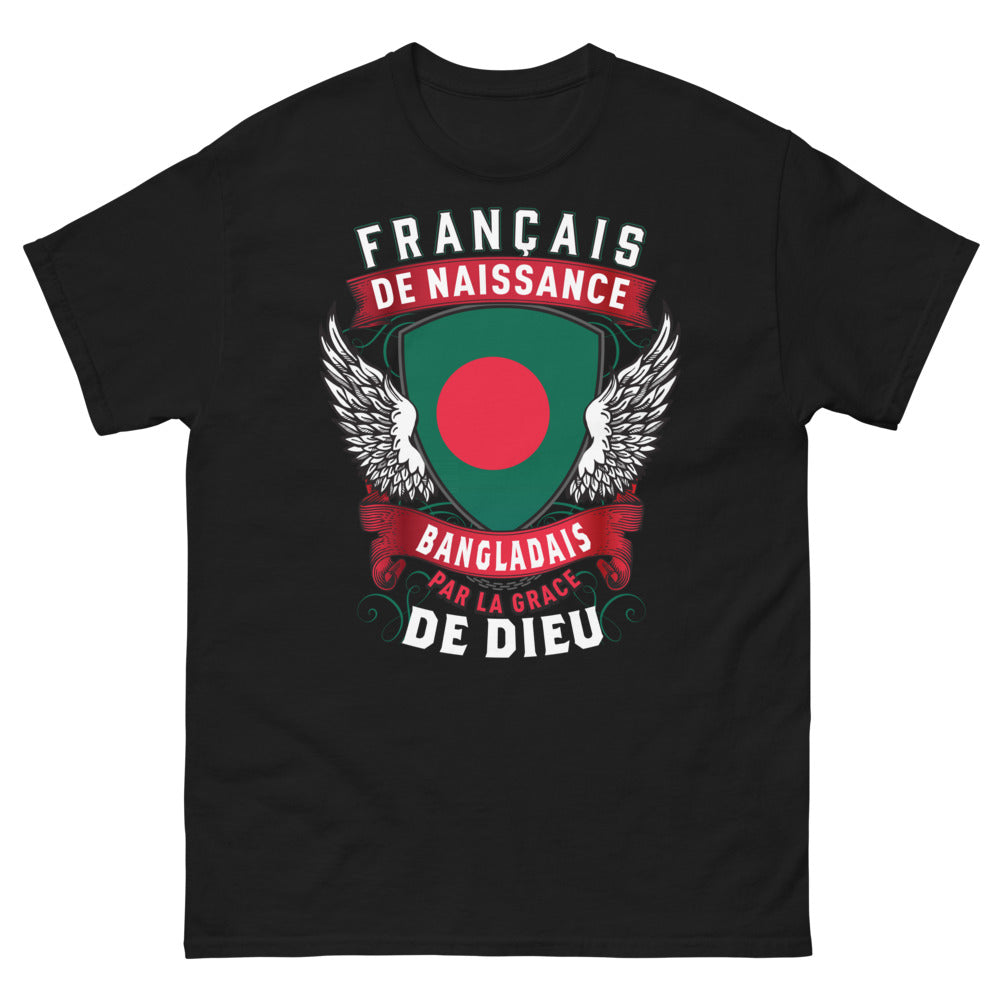 T-shirt Français de naissance Bangladais noir - Français de naissance, Bangladais par la grâce de Dieu