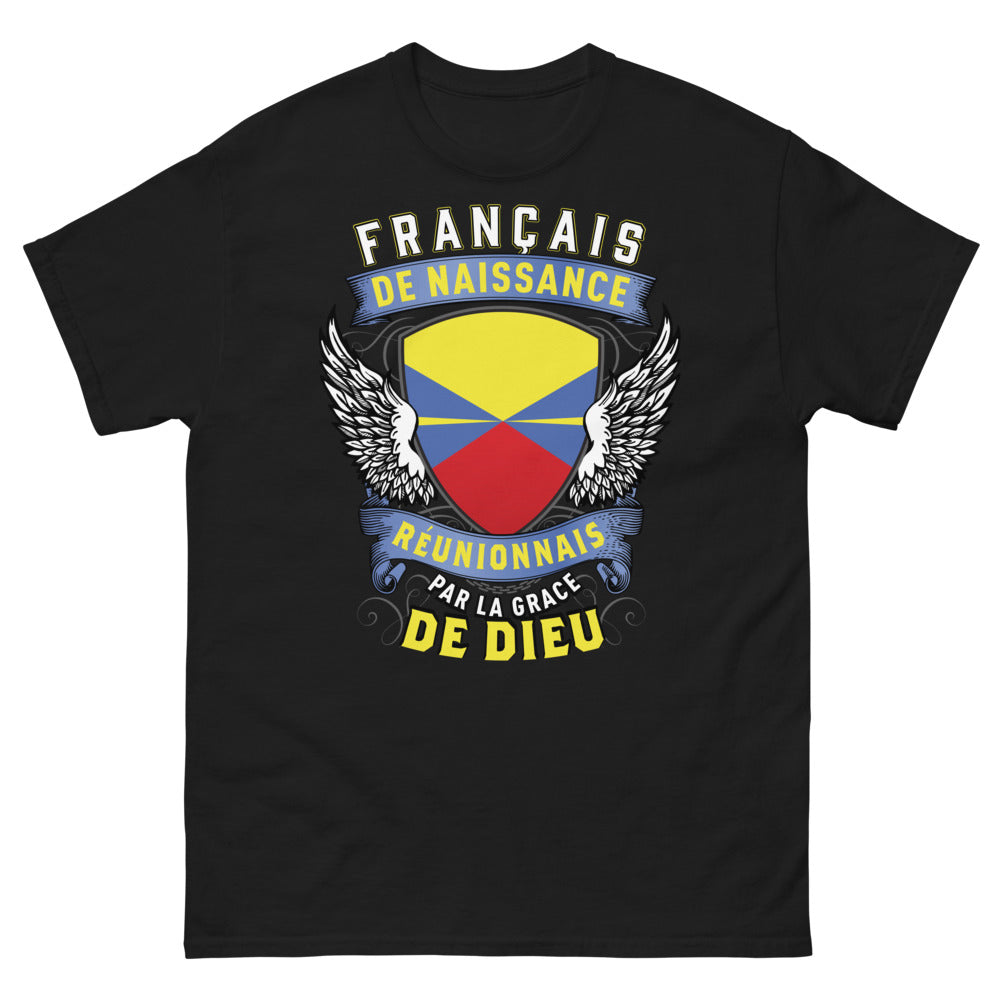 T-shirt Réunionnais noir - Français de naissance, Réunionnais par la grâce de Dieu
