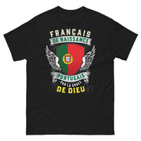 Thumbnail for T-shirt Français/Portugais noir - Français de naissance, Portugais par la Grâce de Dieu