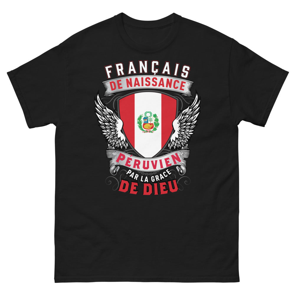 T-shirt Français-Péruvien noir - Français de naissance, Péruvien par la grâce
