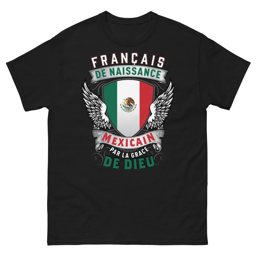 T-shirt Français de naissance, Mexicain par grâce noir - texte frontal
