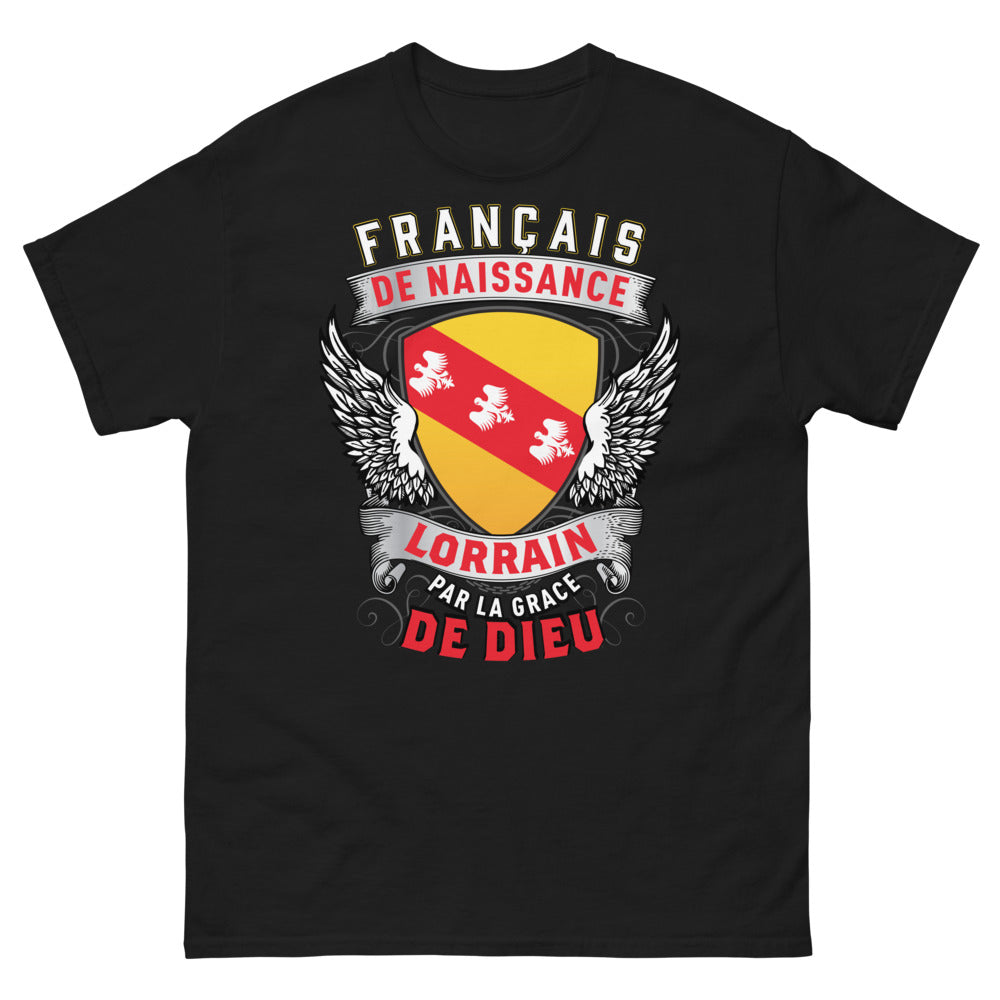 T-shirt Lorrain noir - Français de naissance, Lorrain par la Grâce de Dieu