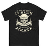 T-shirt Pirates noir - Je bois du rhum le matin, je ne suis pas alcoolique