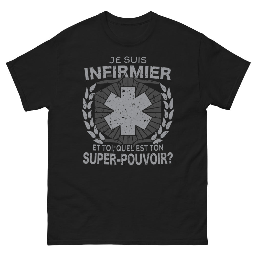 T-shirt Infirmier noir - Quel est ton super pouvoir ?