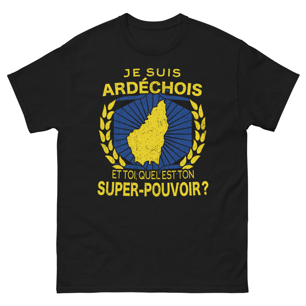 T-shirt Ardèche noir - Je suis Ardéchois, quel est ton super-pouvoir ?