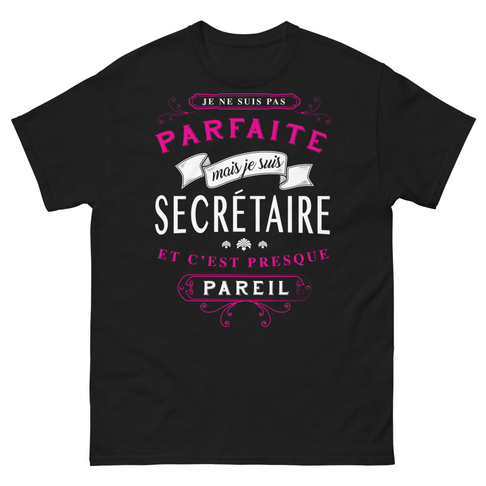 T-shirt Secrétaire noir - Je ne suis pas parfaite mais je suis secrétaire