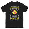 T-shirt Lorrain noir - mais bien sûr que je suis extraordinaire