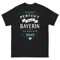 Thumbnail for T-shirt Bavière noir - Niemand ist perfekt, doch als Bayerin ist man nah dran