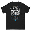 T-shirt Bavière noir - Niemand ist perfekt, doch als Bayerin ist man nah dran