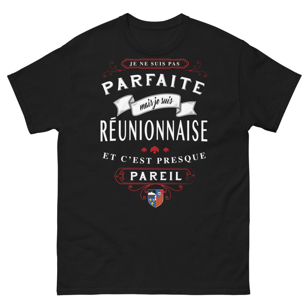 T-shirt Réunionnaise noir - Je ne suis pas parfaite mais je suis Réunionnaise