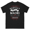 T-shirt Maori Heritage noir - I May Not Be Perfect But I Am Maori