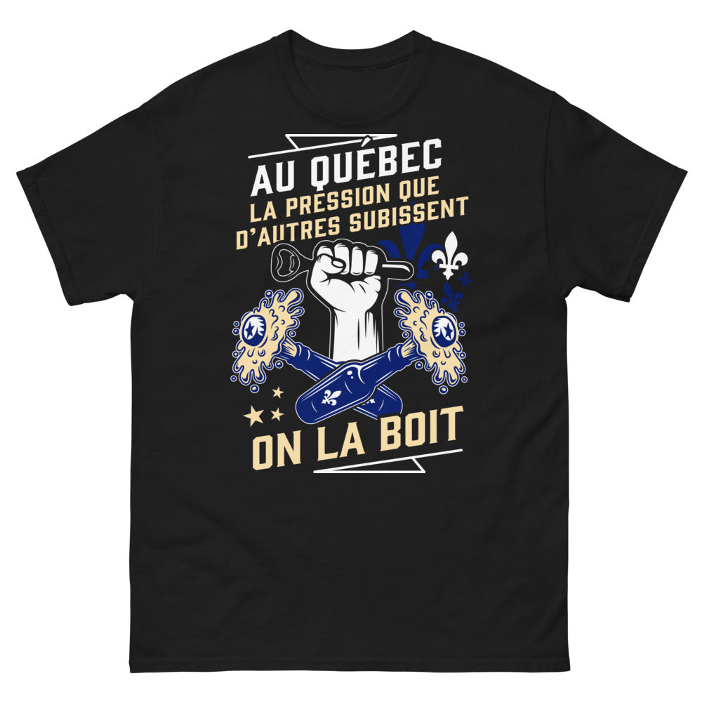 T-shirt Québecois noir - La pression? On la boit
