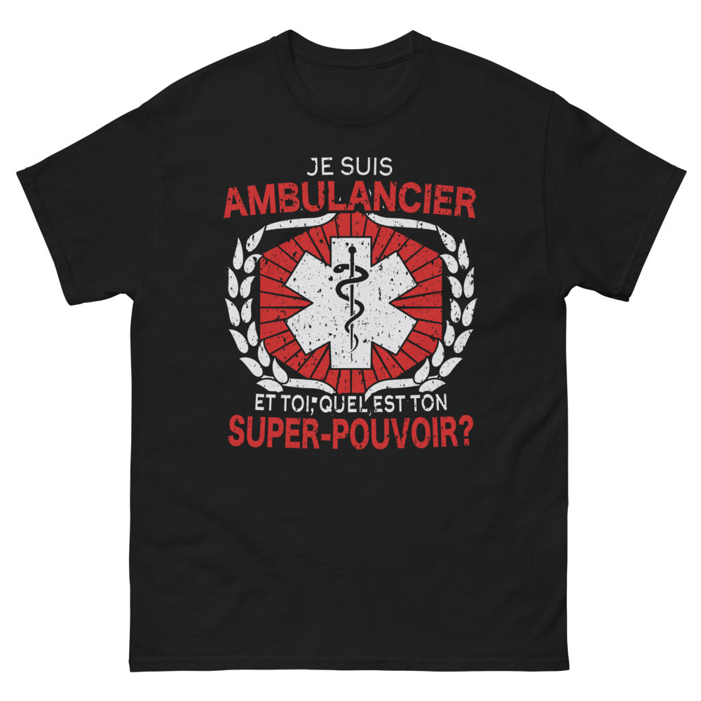T-shirt Ambulancier noir - Je suis ambulancier, quel est ton super pouvoir ?