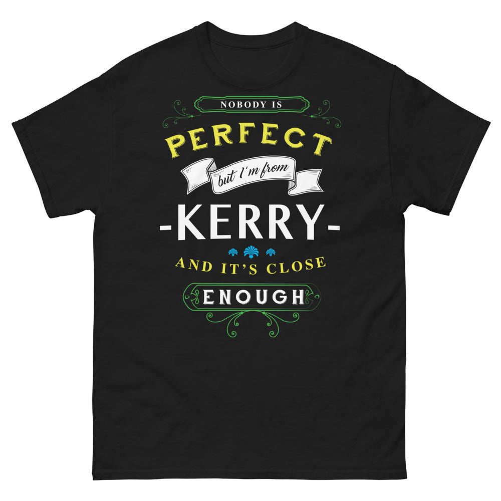 T-shirt Kerry noir - Nobody is Perfect, But I'm from Kerry