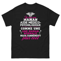 Thumbnail for T-shirt Maman aide médico-psychologique noir - Cool et fière