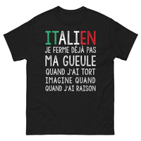 Thumbnail for T-shirt origines italiennes noir - Je ne ferme pas ma gueule quand j'ai tort