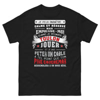 Thumbnail for T-shirt Toulon noir - citation humour pour supporter enragé
