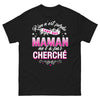 T-shirt Maman noir - 'Rien n'est perdu tant que maman ne l'a pas cherché'