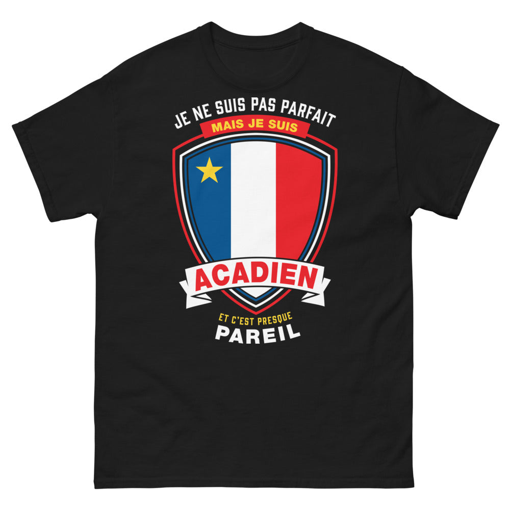 T-shirt Acadien noir - Je ne suis pas parfait, mais je suis Acadien